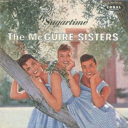 McGuire Sisters - Sugartime.jpg