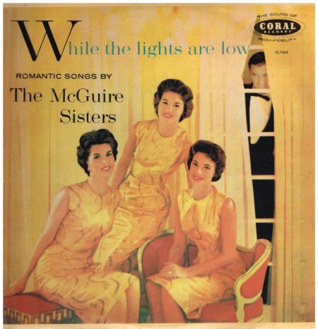 McGuire Sisters - While the lights are low.jpg