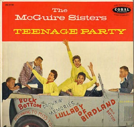 McGuire Sisters - Teenage Party.JPG