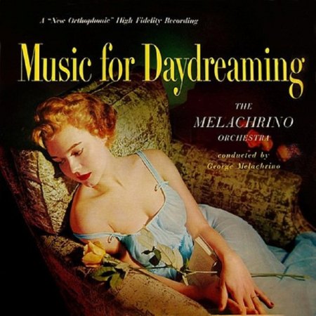 The Melachrino Orchestra - Music for dreaming.jpg