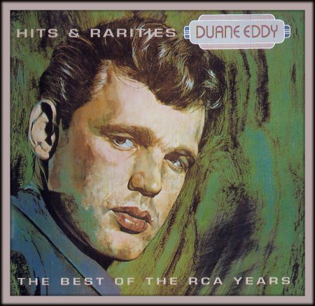 Duane Eddy 1993 - The Best Of The RCA Years Hits And Rarities -Front.jpg