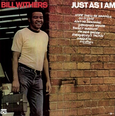 BILL WITHERS  (1938 - 2020)