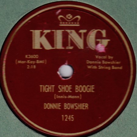 Bowshier,Donnie01King 78RPM 1245 TightShoeBoogie.jpg