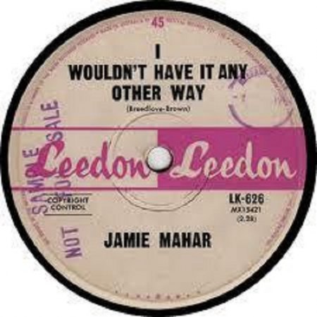 Jamie Mahar - I Wouldn't Have It Any Other Way