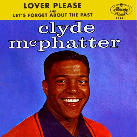 CLYDE MC PHATTER - LOVER PLEASE