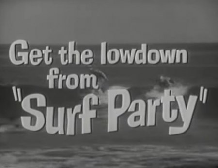 SURF PARTY