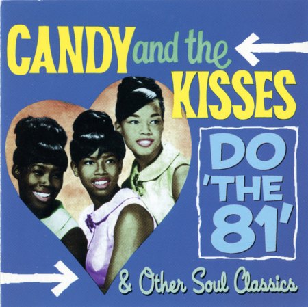 CANDY AND THE KISSES