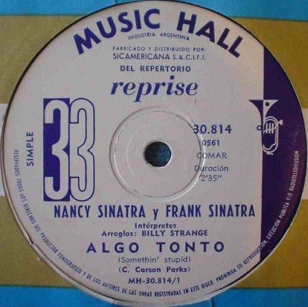 Sinatra04mitNancy Reprise MH 30814 ARG Somethi Stpupid Algo Tonto.jpg