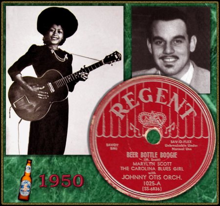 MARYLYN SCOTT WITH JOHNNY OTIS ORCHESTRA - BEER BOTTLE BOOGIE_IC#001.jpg