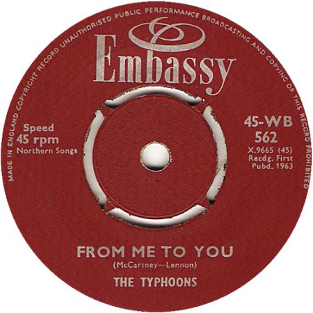 Typhoons04From Me To You Embassy 45 WB 562 aus 1963.jpg