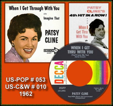 PATSY CLINE - WHEN I GET THRU WITH YOU_IC#001.jpg