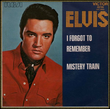 ELVIS PRESLEY - I FORGOT TO REMEMBER TO FORGET_IC#006.jpg