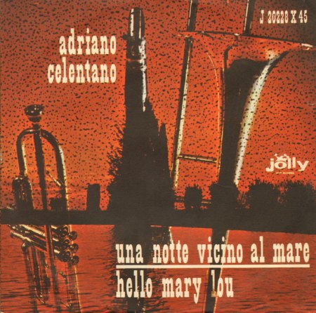 Celentano, Adriano - Hello Mary Lou _Bildgröße ändern.JPG