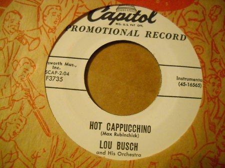 LOU BUSCH - Hot Cappucchino -A-.jpg