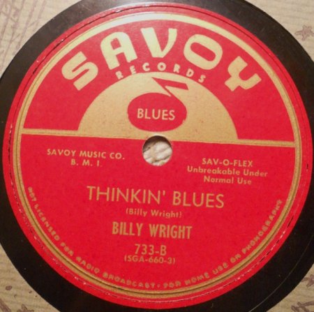 Wright,Billy04Thinkin Blues Savoy 733 B.jpg