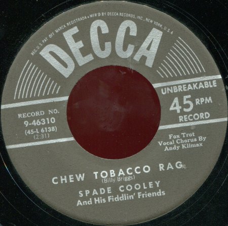 Cooley,Spade01Chew Tobacco Rag Decca 9-46310.jpg