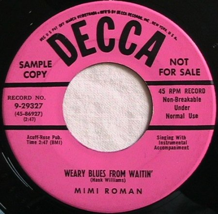 Roman,Mimi02Weary Blues From Waitin Decca 9-29327.jpg