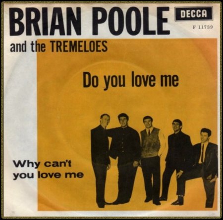 BRIAN POOLE &amp; THE TREMELOES - DO YOU LOVE ME_IC#004.jpg