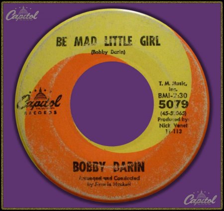 BOBBY DARIN - BE MAD LITTLE GIRL_IC#002.jpg
