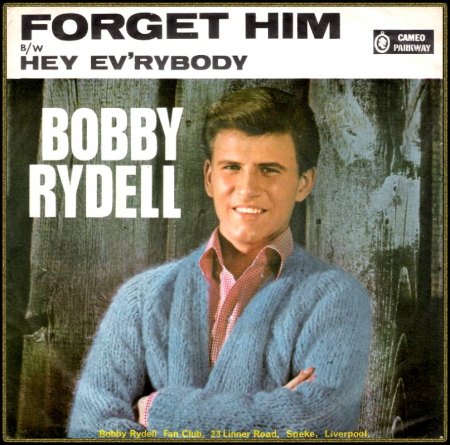 BOBBY RYDELL - FORGET HIM_IC#006.jpg