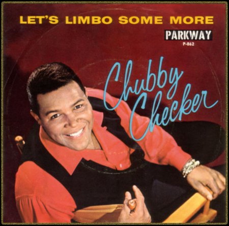CHUBBY CHECKER - LET'S LIMBO SOME MORE_IC#003.jpg