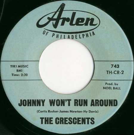 CRESCENTS-JOHNNY WON'T RUN AROUND(ARELN 743).jpg